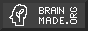 Brain Made button